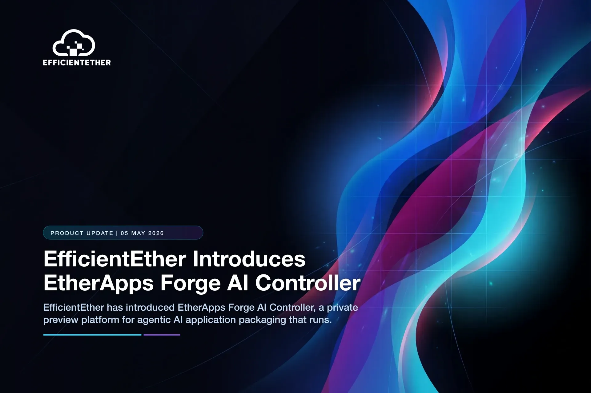 EfficientEther Introduces EtherApps Forge AI Controller