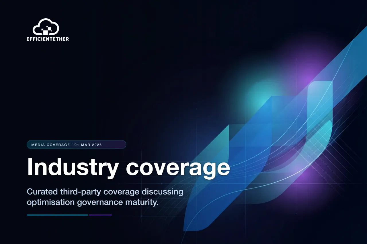 Industry Coverage: Cloud Cost Governance as an Executive Conversation